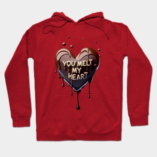 You melt my heart Hoodie